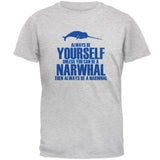 Always Be Yourself Narwhal Mens T Shirt
