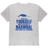 Always Be Yourself Narwhal Youth T Shirt