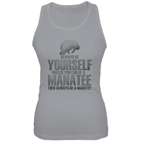 Always Be Yourself Manatee Juniors Soft Tank Top