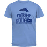 Always Be Yourself Cuttlefish Mens T Shirt