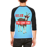 Relax I've Goat Got This Mens Raglan T Shirt