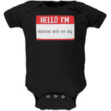 Halloween Hello I'm Obsessed With My Dog Black Text Soft Baby One Piece