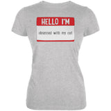 Halloween Hello I'm Obsessed With My Cat Juniors Soft T Shirt front view