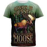 Always Be Yourself Unless Moose All Over Mens T Shirt
