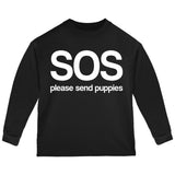 SOS Please Send Puppies Toddler Long Sleeve T Shirt front view