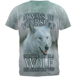 Always Be Yourself Unless White Wolf All Over Mens T Shirt
