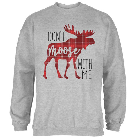 Autumn Don't Moose with Me Mens Sweatshirt