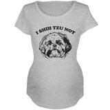 I Shih Tzu Not Maternity Soft T Shirt front view