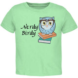 Owl Nerdy Birdy Funny Rhyme Toddler T Shirt