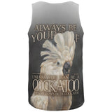 Always Be Yourself Unless Cockatoo All Over Mens Tank Top
