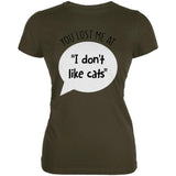You Lost Me at I Don't Like Cats Juniors Soft T Shirt
