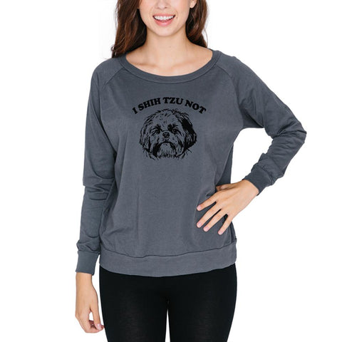 I Shih Tzu Not Juniors Long Sleeve Slouch Top