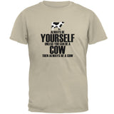 Always Be Yourself Cow Mens T Shirt