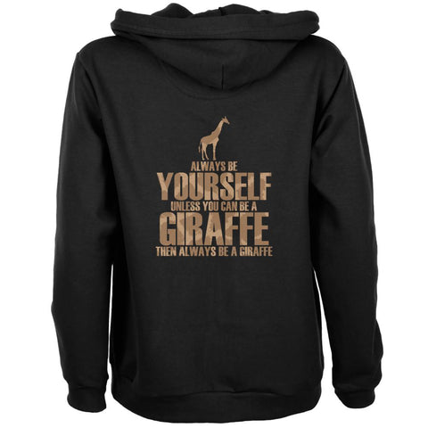 Always Be Yourself Giraffe Womens Full Zip Hoodie