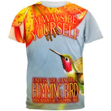 Always Be Yourself Unless Humming Bird All Over Mens T Shirt