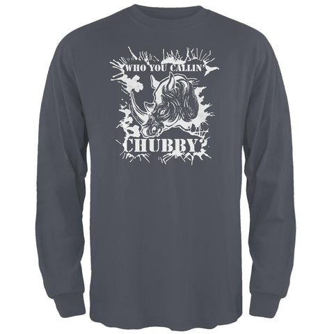 Who You Callin' Chubby? Mens Long Sleeve T Shirt