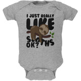 I Just Really Like Sloths Ok Cute Baby Soft Baby One Piece