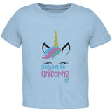 I Just Really Like Unicorns ok? Toddler T Shirt