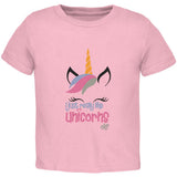 I Just Really Like Unicorns ok? Toddler T Shirt