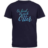 Be Kind to Each Other Otter Pun Mens T Shirt