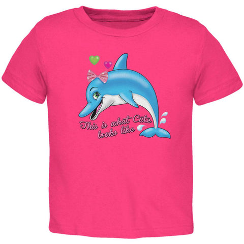 Dolphin This is What Cute Looks Like Toddler T Shirt