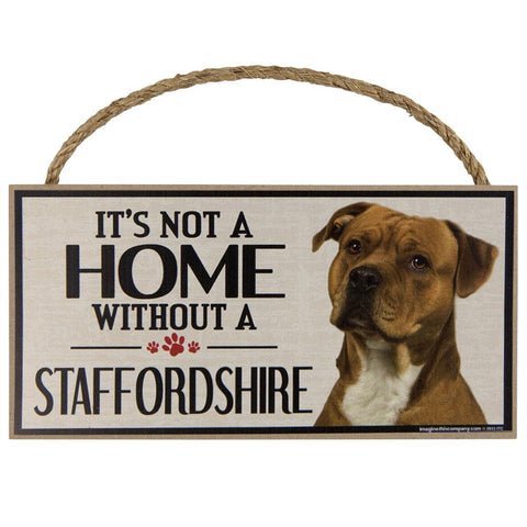 It's Not a Home Without a Staffordshire Wood Sign