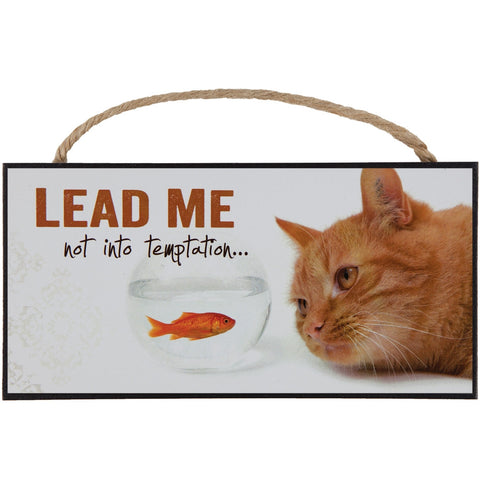 Lead Me Not into Temptation Kitten Hanging Sign