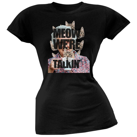 Meow We're Talkin' Black Juniors T-Shirt