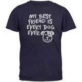 My Best Friend Is Every Dog Ever Black Adult T-Shirt