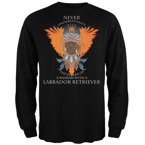 Never Underestimate Woman Power Labrador Adult Black Long Sleeve T-Shirt