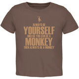 Always Be Yourself Monkey Black Toddler T-Shirt