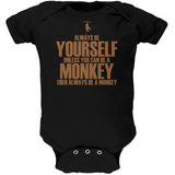 Always Be Yourself Monkey Black Soft Baby One Piece