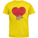 Valentine's Day - My Dog Is My Valentine Black Adult T-Shirt