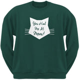 Valentine's Day - You Had Me At Meow Black Adult Crew Neck Sweatshirt