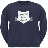 Valentine's Day - You Had Me At Meow Black Adult Crew Neck Sweatshirt