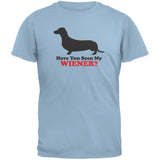 Have You Seen My Weiner White Adult T-Shirt