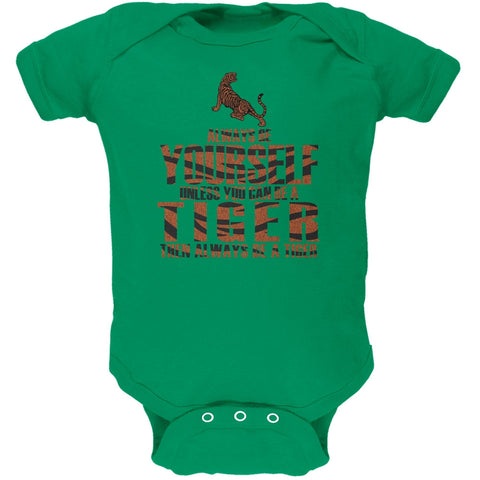 Always Be Yourself Tiger Kelly Green Soft Baby One Piece
