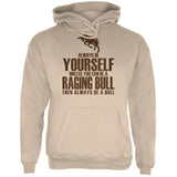 Always Be Yourself Bull Black Adult Hoodie