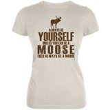 Always Be Yourself Moose Black Juniors Soft T-Shirt