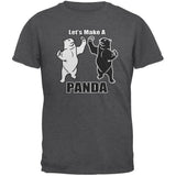 Let's Make A Panda Funny Dark Heather Adult T-Shirt