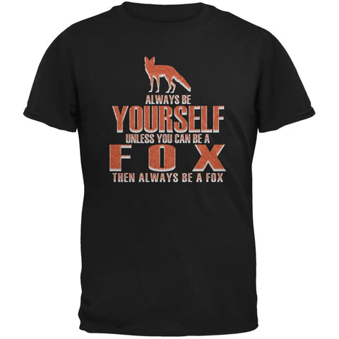 Always Be Yourself Fox Black Adult T-Shirt