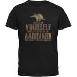 Always Be Yourself Aardvark Black Adult T-Shirt