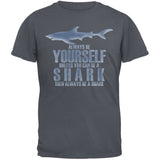 Always Be Yourself Shark Black Adult T-Shirt