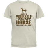 Always Be Yourself Horse Black Adult T-Shirt