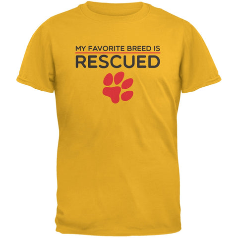 My Favorite Breed Is Rescued Gold Adult T-Shirt
