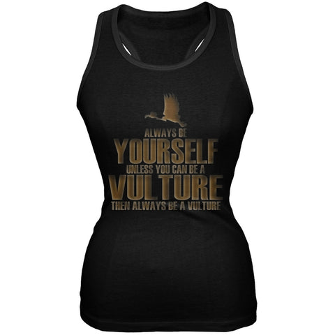 Always Be Yourself Vulture Black Juniors Soft Tank Top