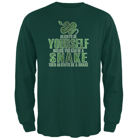 Always Be Yourself Snake Forest Green Adult Long Sleeve T-Shirt