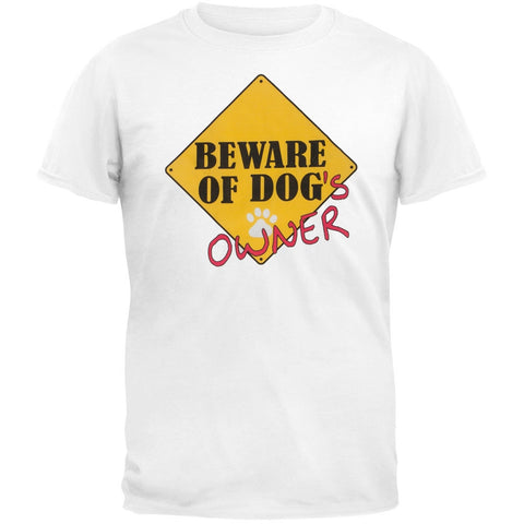 Beware Of Owner Adult T-Shirt