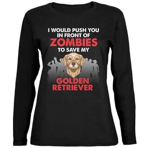 I Would Push You Golden Retriever Black Womens Long Sleeve T-Shirt