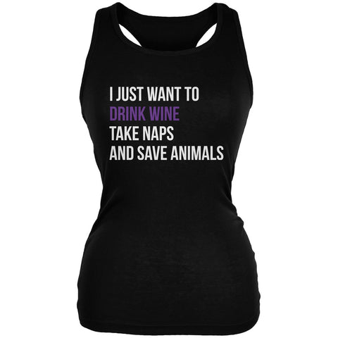 Drink Wine Take Naps and Save Animals Black Juniors Soft Tank Top